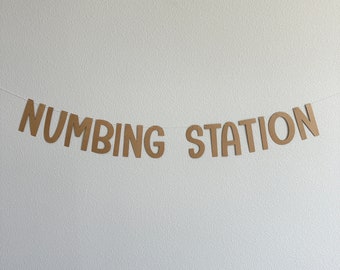 Numbing Station, Numbing Station Banner, Bar Decorations, Party Bar Banner, Numbing Station Decorations, Party Banner Decoration