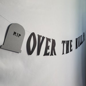 Over the Hill, Over the Hill Banner, 40th Birthday Banner, Over the ...