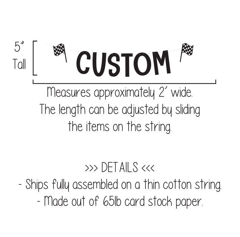Puede incluir: Banderas a cuadros blanco y negro con la palabra "CUSTOM" en may&uacute;sculas en una cuerda. La pancarta mide aproximadamente 60 cm de ancho y 12,5 cm de alto. La pancarta est&aacute; hecha de papel de cartulina de 65 lb.