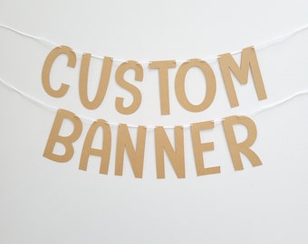 Custom Banner, Custom Kraft Banner, Customizable Banner, Custom Fun Font Banner, Custom Sign, Kraft Banner