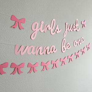 Girls Just Wanna Be One, 1st birthday Party Theme Ideas, Coquette First Birthday Decorations, Bow Themed Banner