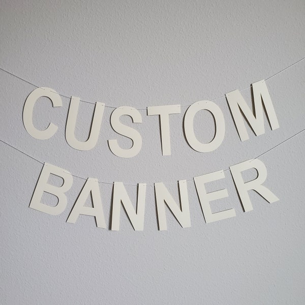 Custom Banner, Custom Beige Banner, Customizable Banner, Custom Hashtag Banner, Custom Sign, Custom Birthday Banner