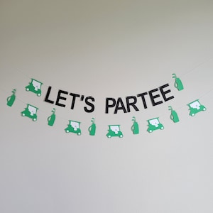 Let's ParTee, Let's Par Tee Banner, Golf Decorations, Golf Birthday Decorations, Golf Party, Golf Birthday Party
