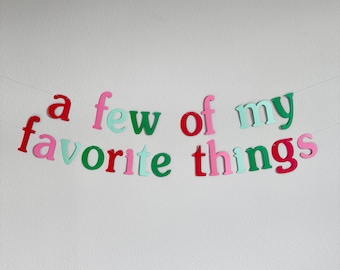 A Few Of My Favorite Things, My Favorite Things Party, Girls Night Party Theme Ideas, Girls Night Ideas, Our Favorite things Party Banner