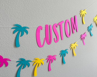 Custom Tropical Banner, Tropical Decorations, Tropical Themed Decorations, Summertime Decorations, Tropical Banner