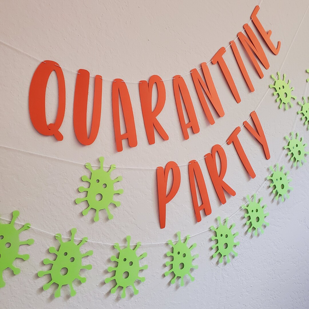 Quarantine Banner Quarantine Party Orange Quarantine Party Etsy