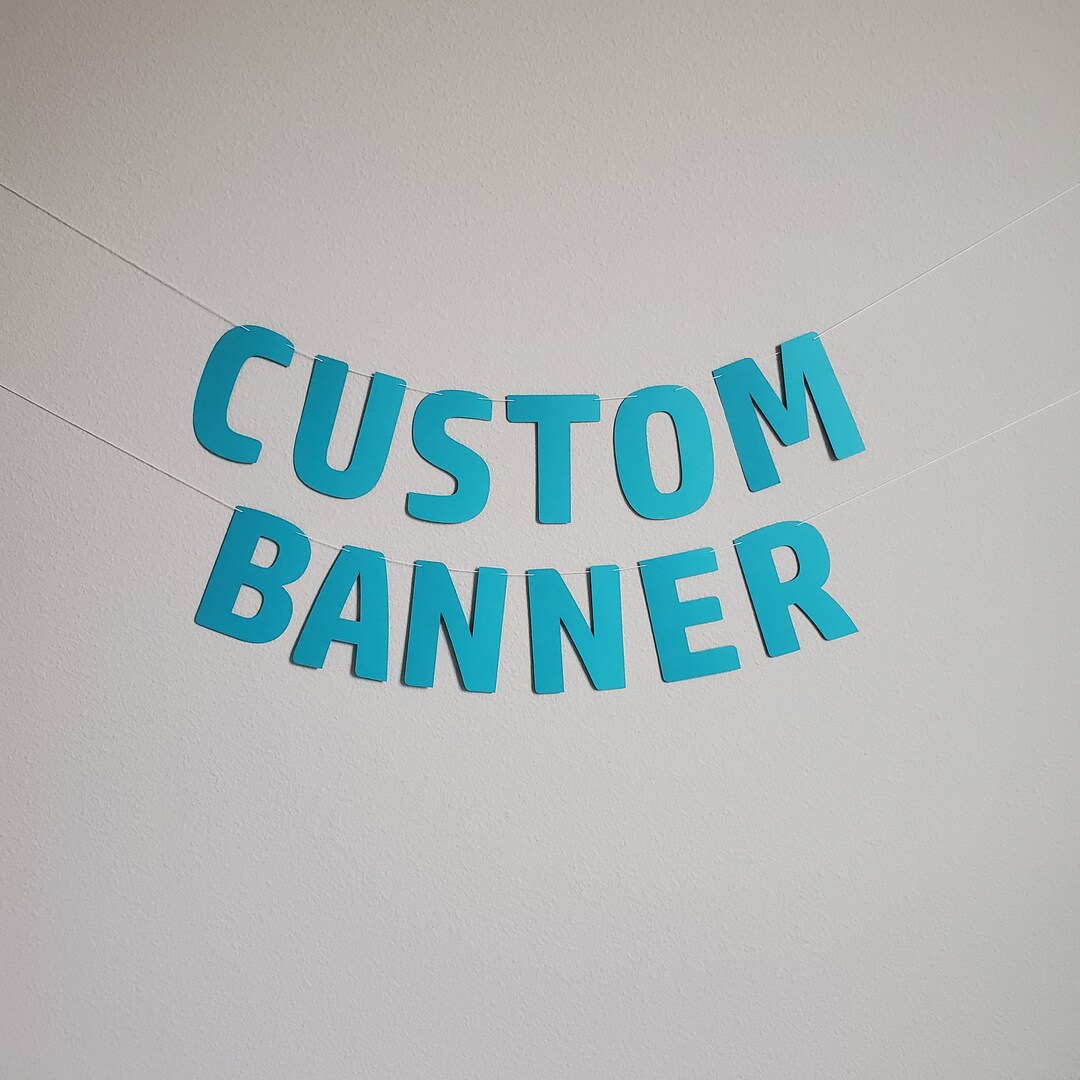 Custom Banner, Custom Teal Banner, Customizable Banner, Custom Fun Font