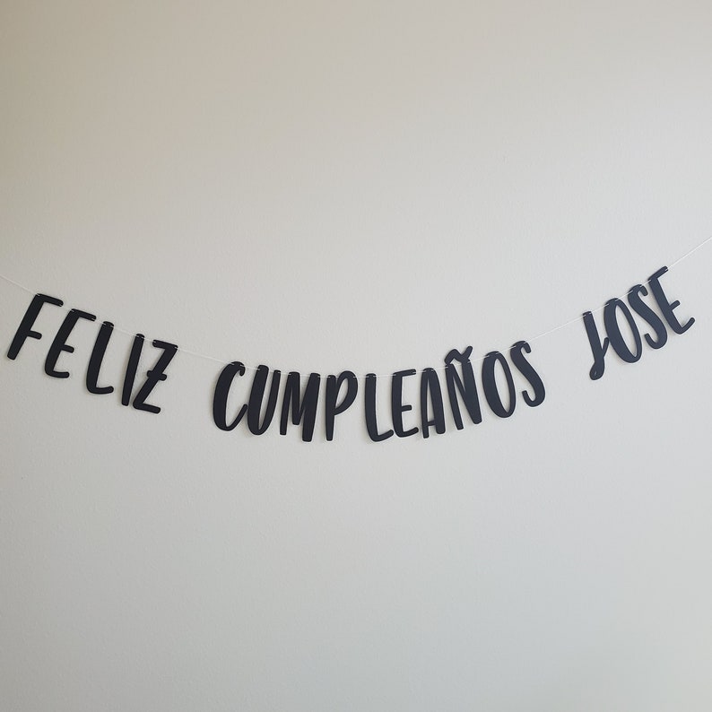 Custom Black Sign Feliz Cumpleanos Feliz Cumpleanos Banner Custom Feliz Cumpleanos Banner
