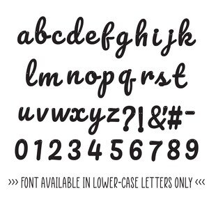 May include: A black and white image of a handwritten font in lowercase letters, numbers, and punctuation marks. The font is available in lowercase letters only.