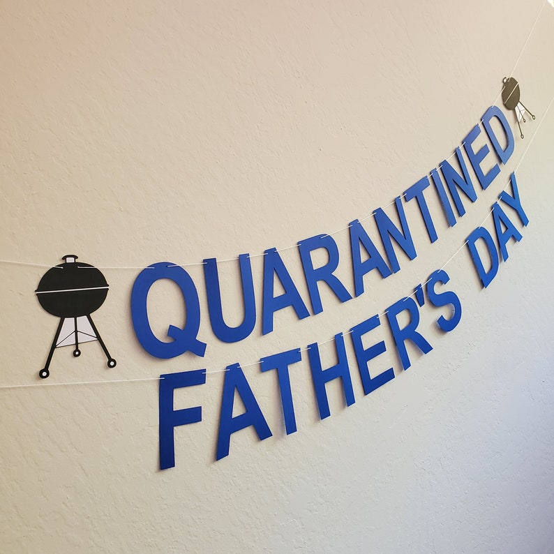 Quarantined Father's Day Quarantined Father's Day Banner