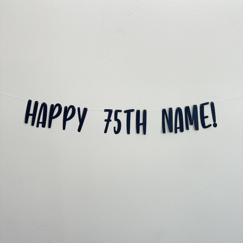 Happy 75th Name!, 75th Birthday Banner, 75th Birthday Party Decorations ...