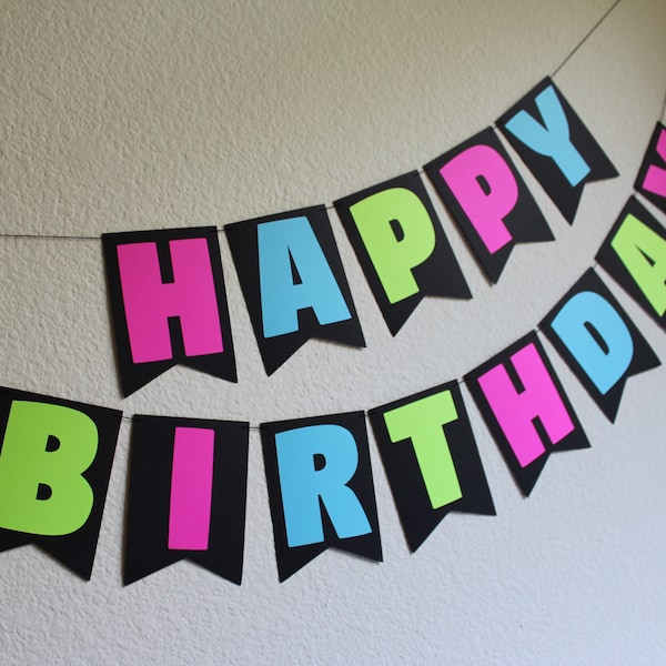 90's Neon Birthday Banner, 90's Banner, Neon Banner, 90's Birthday Banner, Neon Happy Birthday Banner, Custom 90s Banner, Custom Neon Banner