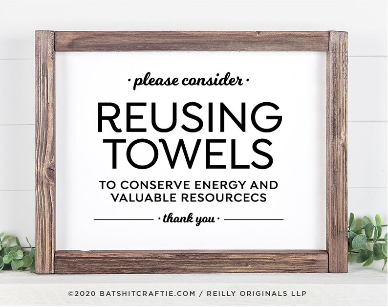 Please Consider Reusing Towels Printable Sign Conserve Etsy