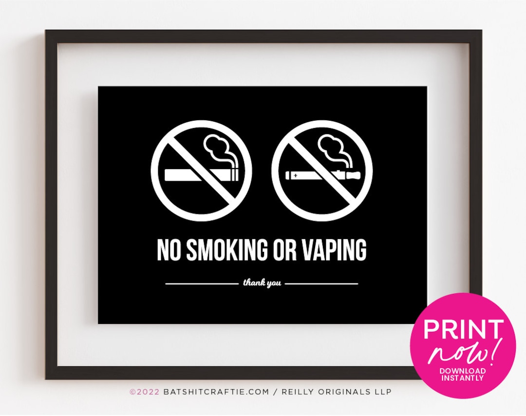 No Smoking or Vaping Printable Sign Instant Digital Download Simple and