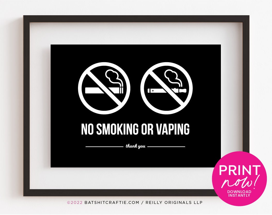 No Smoking or Vaping Printable Sign Instant Digital Download - Etsy