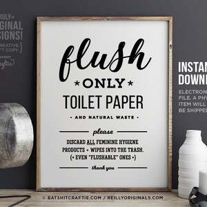 PRINTABLE Flush Only Toilet Paper Natural Waste Bathroom Sensitive Plumbing Septic System Do Not Tampons Home decor Cute sanitary Wood art