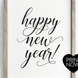 Happy New Year Printable Sign ~ Modern Elegant Script Decor for Party ...