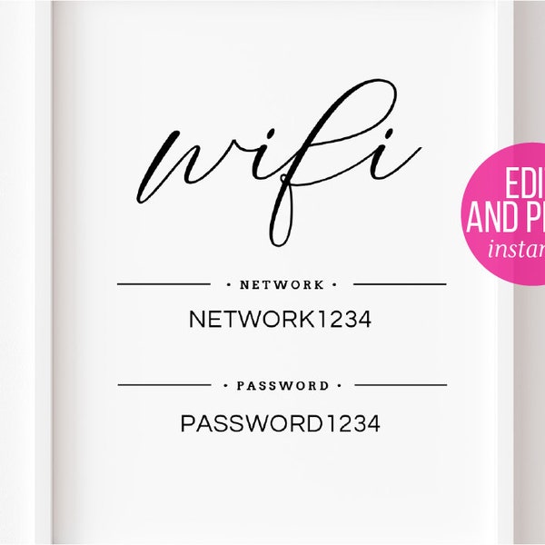 Custom Wifi Password Editable Template ~ 4x6,  5x7 + 8x10" ~ Customize with more instructions and/or add your own images ~ Cute rental sign