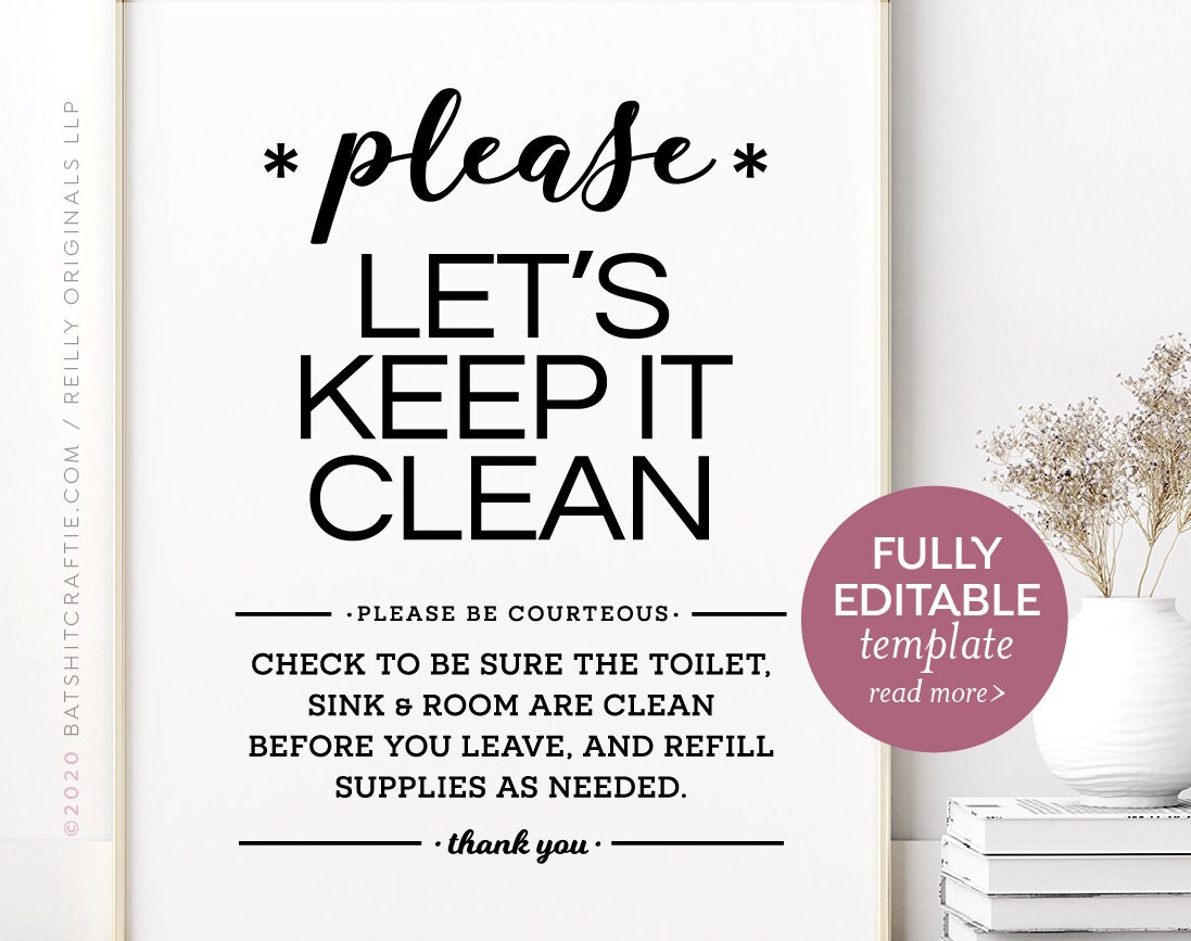 fully-editable-printable-sign-please-help-keep-bathroom-clean-cute-home-office-decor-clean-toilet-sink-room-and-refill-supplies-etsy for Free Printable Clean Up After Yourself Signs Fully Editable PRINTABLE SIGN ~ Please Help Keep Bathroom Clean ~ Cute Home, Office Decor ~ Clean Toilet, Sink, Room, and Refill Supplies - Etsy for Free Printable Clean Up After Yourself Signs