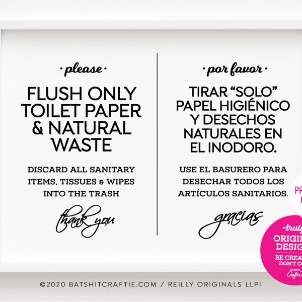 Flush Only Toilet Paper Printable Sign, Bilingual ~ Flush Only Toilet Paper & Natural Waste ~ 5x7 + 8x10" ~ Download, Print and Display
