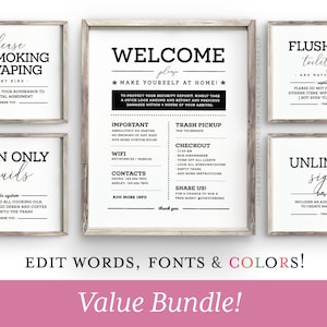 May include: A set of printable signs for a rental property. The signs are black and white with a modern font. The signs include: "Please No Smoking or Vaping", "Drain Only Liquids", "Flush Only Toilet Paper", "Welcome", and "Unlimited Signs".