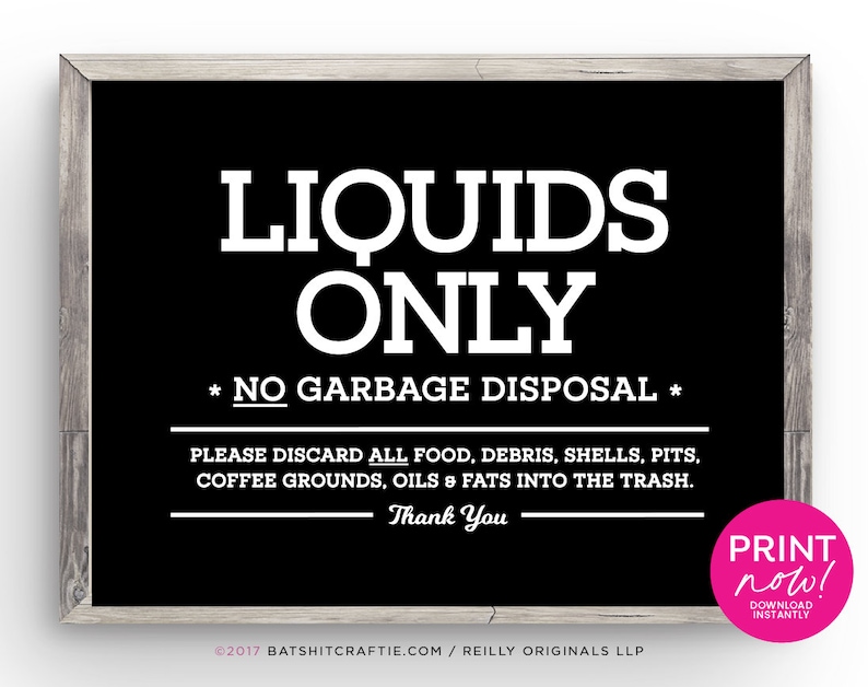 Liquids Only No Garbage Disposal Printable Kitchen Sink Sign Etsy