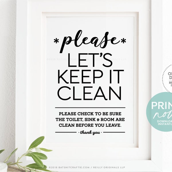 Please Keep it Clean Bathroom Sign PRINTABLE sink and toilet cute modern wall art home decor office workplace employees rustic shared