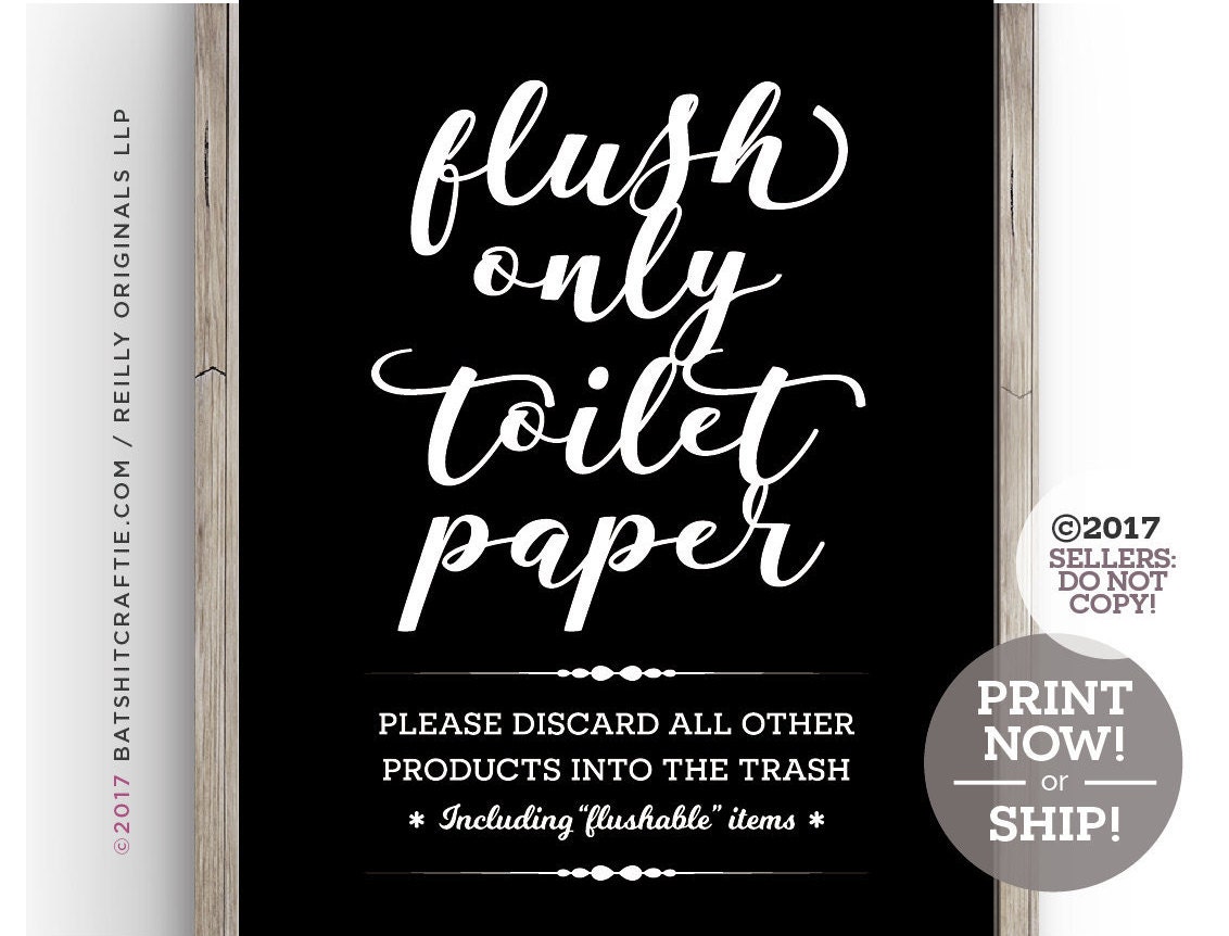 Flush Only Toilet Paper Sign Ready to Print Instantly or | Etsy