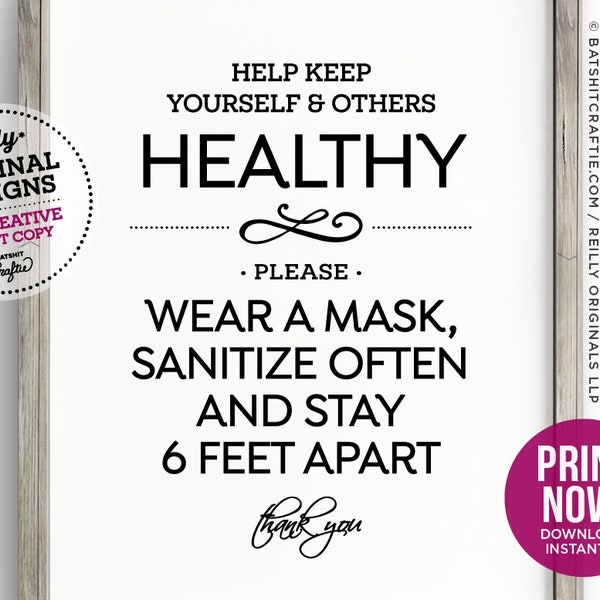 Please Wear a Mask, Sanitize Often & Stay 6 Feet Apart PRINTABLE sign ~  elegant and cute social distancing poster for businesses office