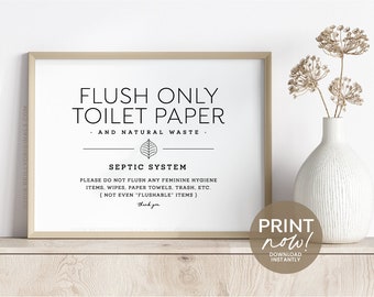 Flush Only Toilet Paper & Natural Waste Printable Sign ~ Modern, Elegant Design ~ 4x6, 5x7 + 8x10&quot; included ~ For home, airbnb and office