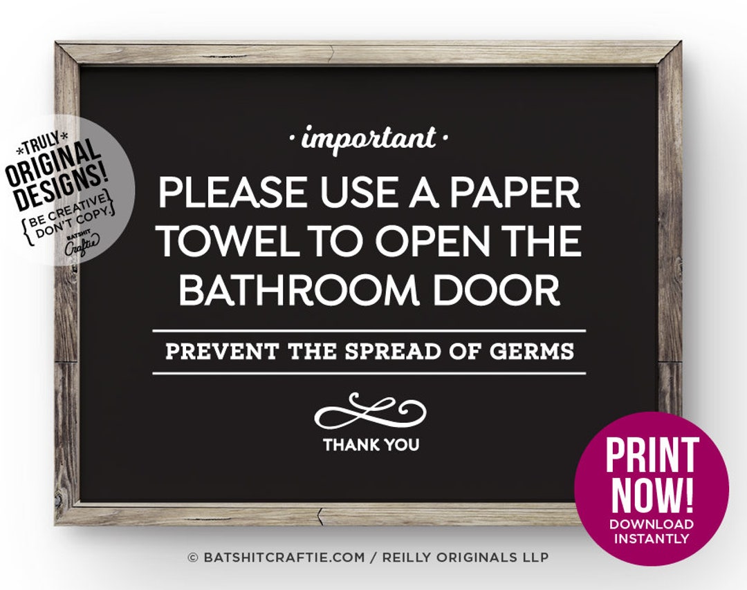 Use Paper Towel to Open Bathroom Door PRINTABLE SIGN Modern Etsy