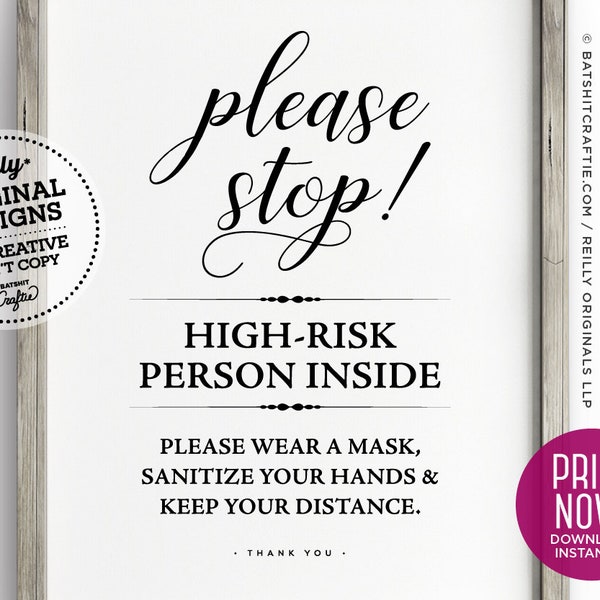 STOP High Risk Person Inside Printable Sign ~ Wear a mask keep social distance, wash sanitize hands ~ Compromised Immune Poster Do Not Enter