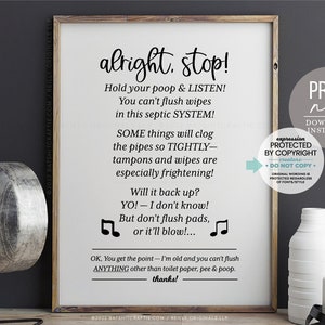 Funny Printable Septic System Sign ~ Inspired by a 90s icon! Humorous Do Not Flush Rules to sing along to! Flush only toilet paper pee & poo