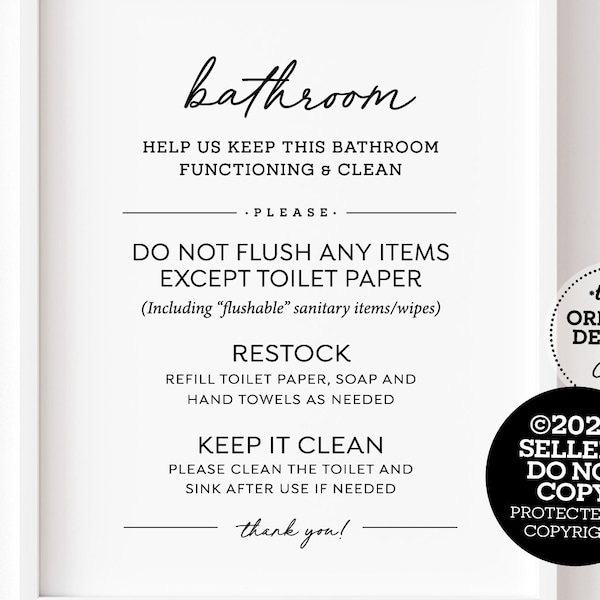 Bathroom Rules Printable Sign ~ Do not flush any items except toilet paper, keep it clean + refill soap and hand towels ~ Instant download