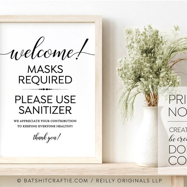 Welcome Masks Required Please Use Sanitizer PRINTABLE sign ~ office business party practicing safe social distance cute elegant poster