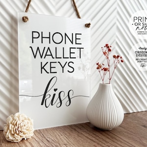 Phone Wallet Keys Kiss Me Cute Printable Decor ~ Modern rustic farmhouse Entry Foyer Wall Art ~ for Couple, Family,  Romantic Love