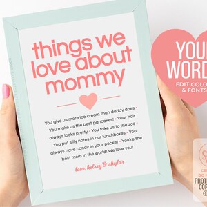 Things We Love About Mommy (or anyone!) ~ Personalized  ~ Self-Editable 5x7" Template ~ Instantly download, print + gift! Smile Files™
