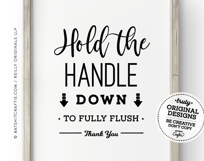 Hold Handle Down to Fully Flush Printable Bathroom Sign Cute Etsy