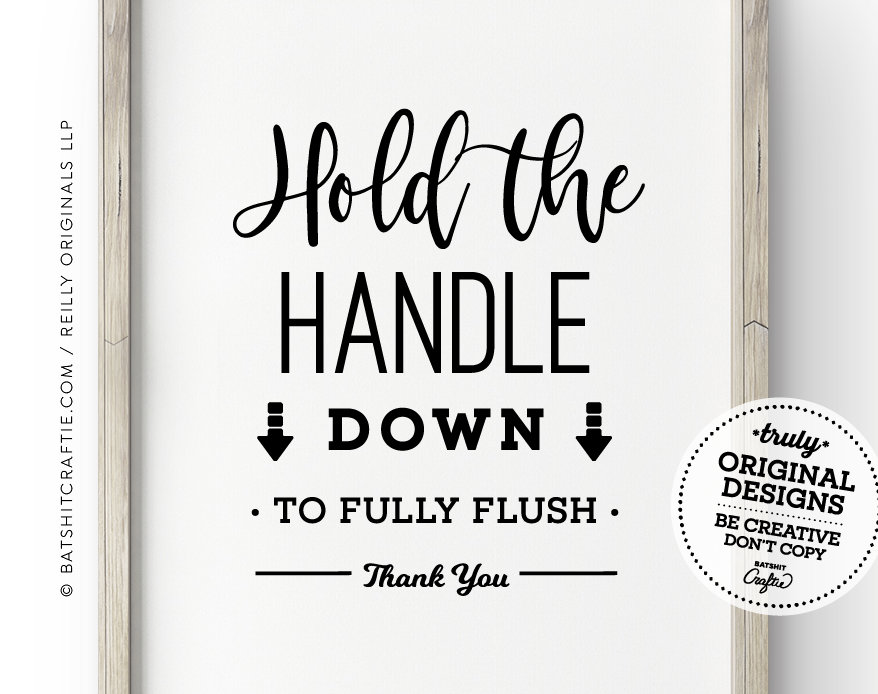 Hold Handle Down to Fully Flush Printable Bathroom Sign Cute Etsy
