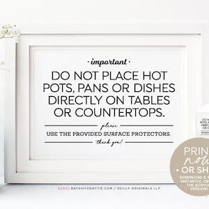 Do Not Place Hot Pots Pans Dishes on Counter or Tables Sign, Download and Print Instantly or Ship Now! ~ For Airbnb, Short Term Rental, VRBO