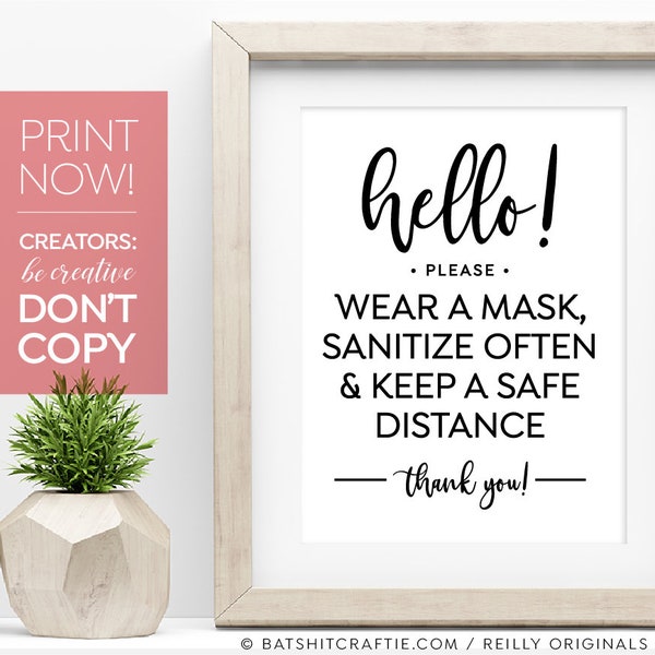 Hello! Please Wear a mask, Sanitize + Keep a Safe Distance PRINTABLE sign ~ Cute poster for boutique restaurants businesses social school