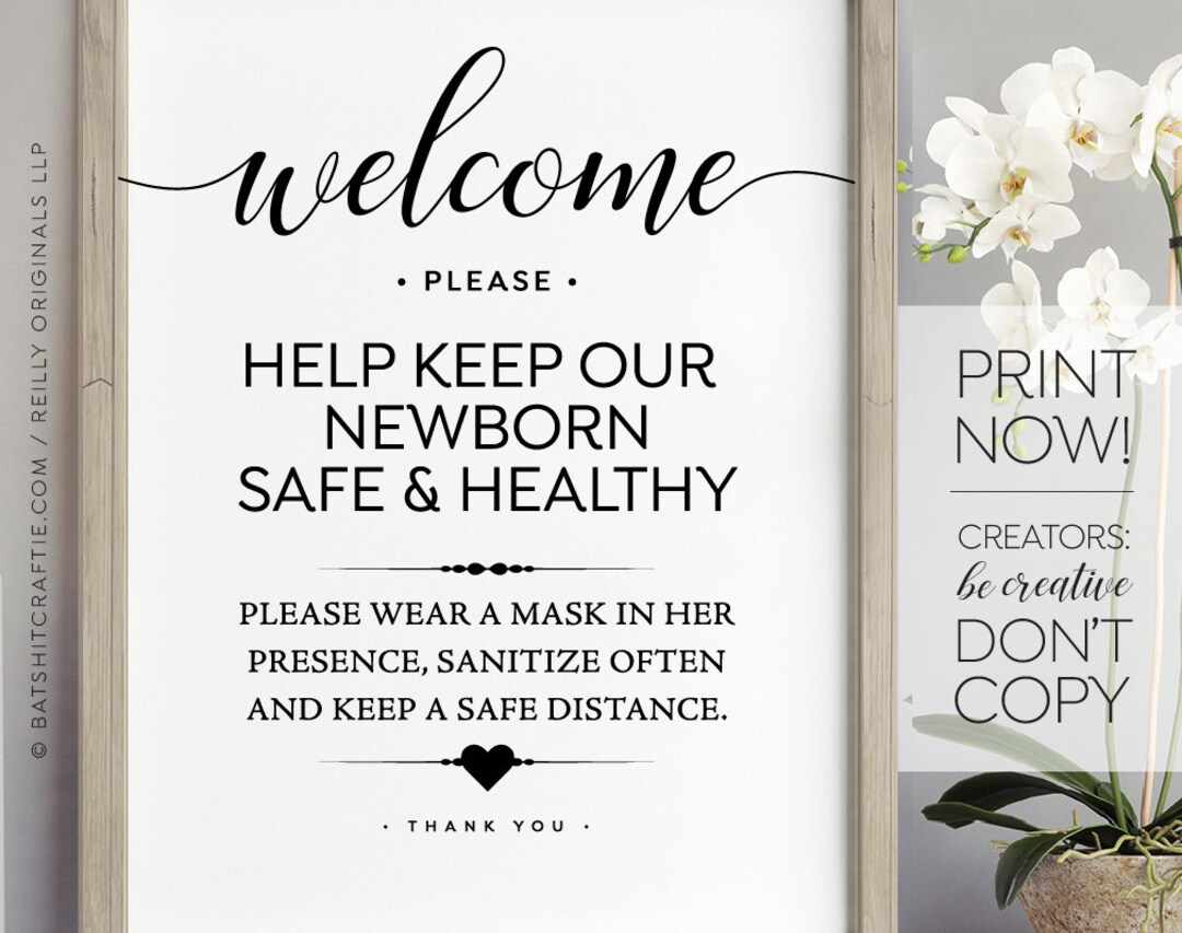 Protect Newborn Baby Please Sanitize Hands Wear a Mask Keep Safe ...