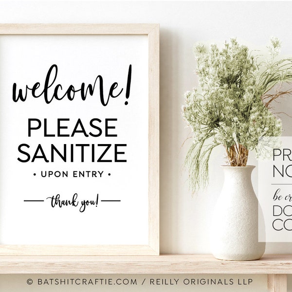 Welcome Please Sanitize Upon Entry PRINTABLE sign ~ Cute script poster for boutique restaurants businesses social distancing