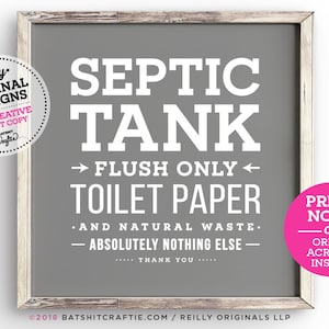 Septic Tank Bathroom Sign INSTANT PRINTABLE ~  Flush Only Toilet Paper natural waste Absolutely Nothing Else Black System Wall Poster Art