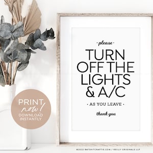 Please Turn Off Lights & A/C Printable Sign ~ Download and Print Instantly! Great for airbnbs, homes, offices, businesses