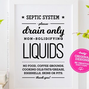 Septisk system UTSKRIVBAR Köksskylt ~ Endast avlopp, icke-stelnande vätskor ~ Inget matrester, fett, kaffesump ~ Söt modern rustik inredning