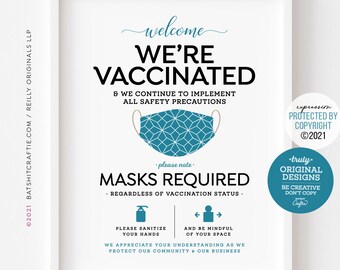We're Vaccinated, Masks Still Required Printable Sign ~ Instantly download covid-19 coronavirus safety sign for business, office, salon