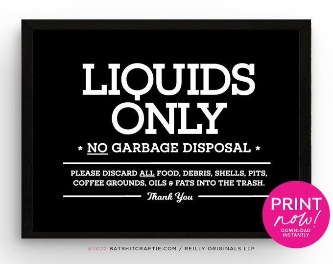 Liquids Only Down the Sink Kitchen Sign, Discard All Food or Grease