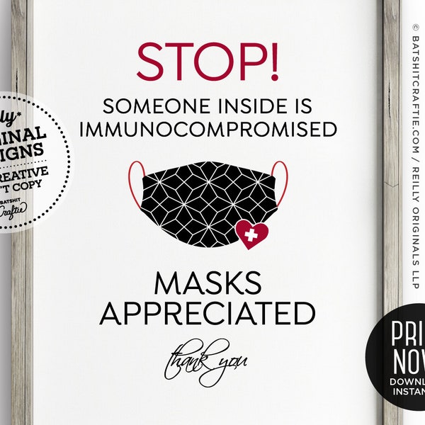 Immunocompromised Person Inside Printable Sign ~ Wear a mask, keep safe social distance, wash sanitize hands ~ High Risk Poster Do Not Enter