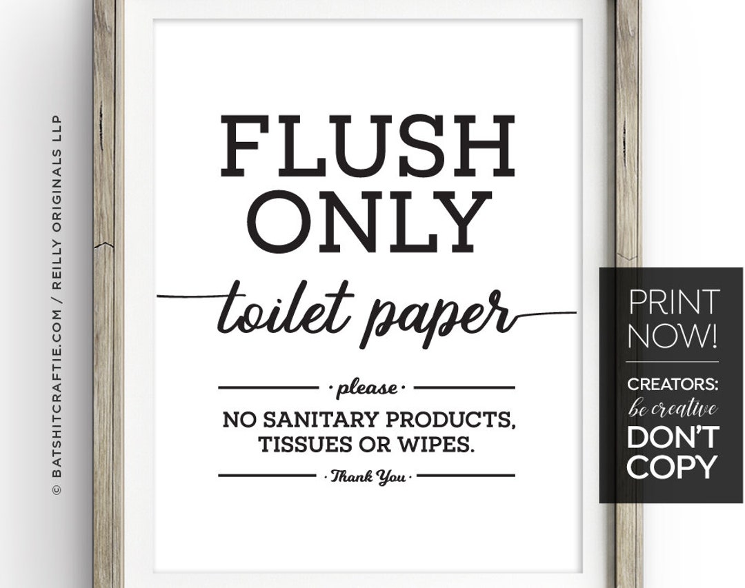 Flush Only Toilet Paper Printable Bathroom Sign ~ Cute Elegant Decor for Sensitive Plumbing ...
